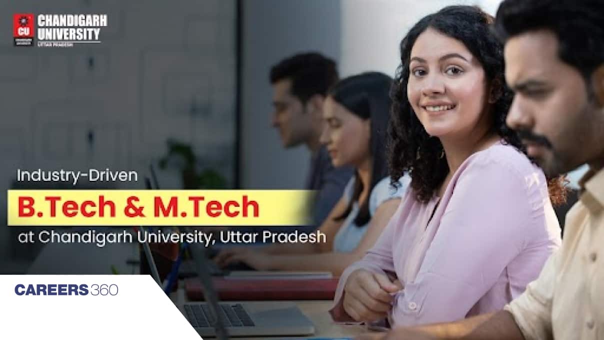 Industry Driven B.Tech and M.Tech at Chandigarh University, Uttar Pradesh